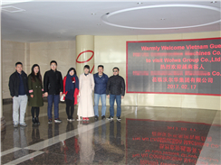 越南客户访问乐虎88国际集团 越南客户访问乐虎88国际集团